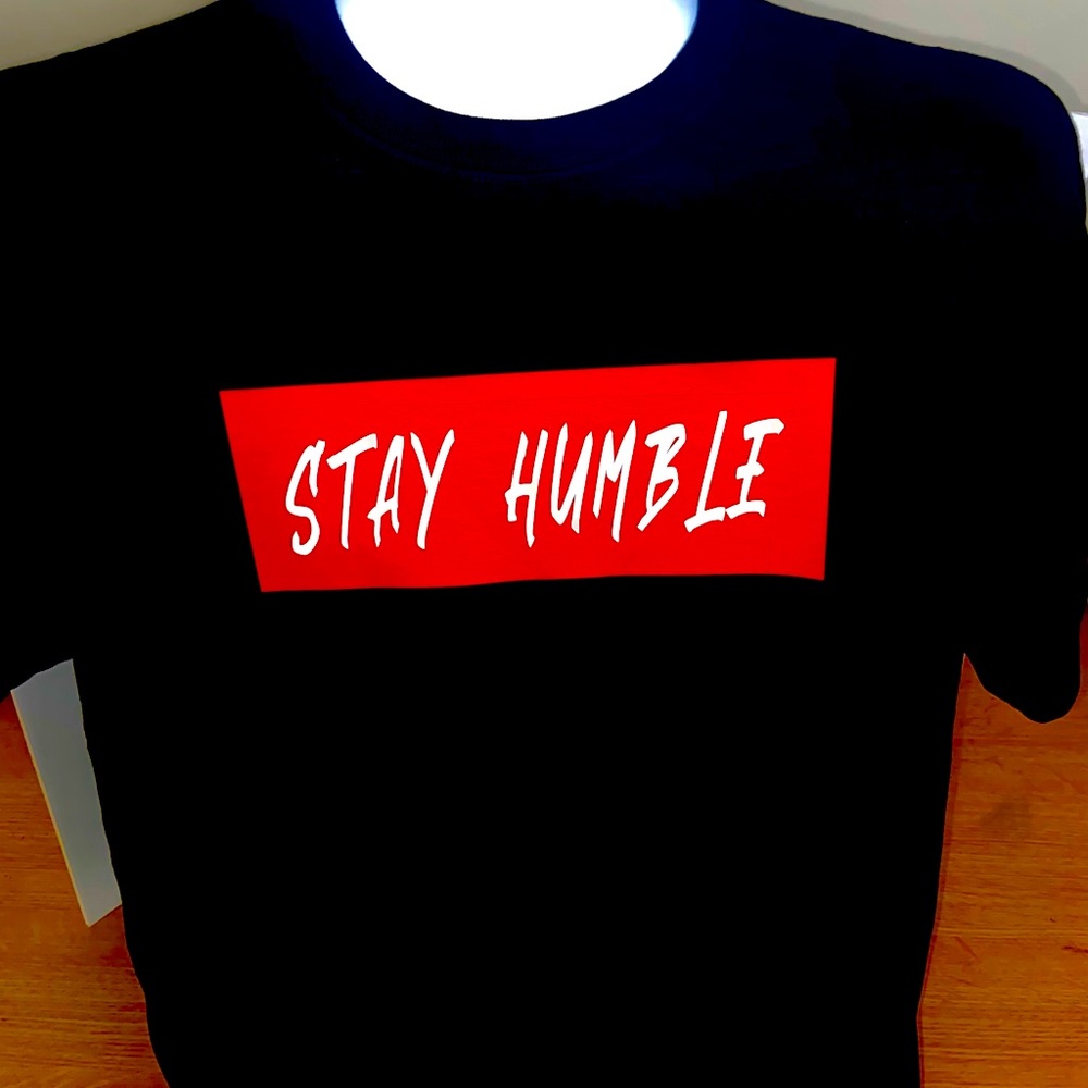 Stay Humble Crewneck Unisex T-Shirt (New)